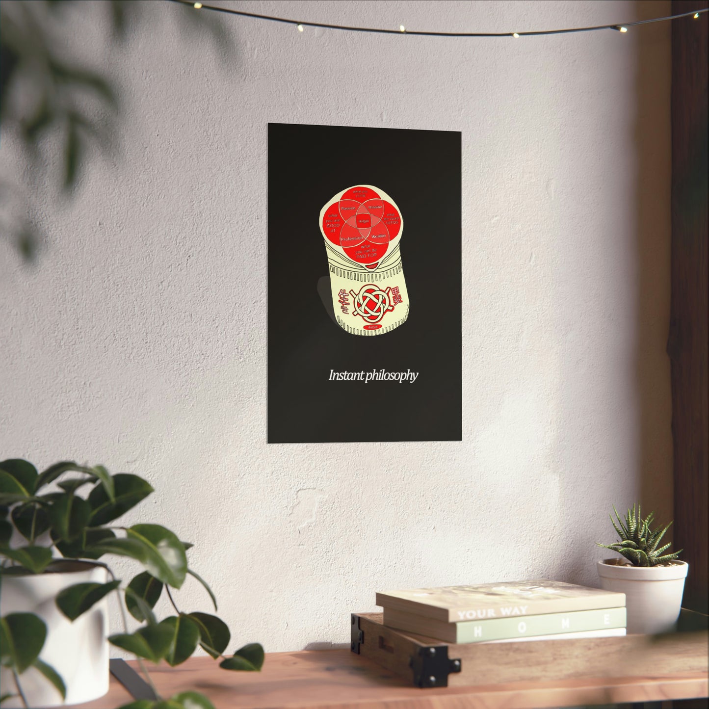 "Instant philosophy"- Matte Vertical Posters